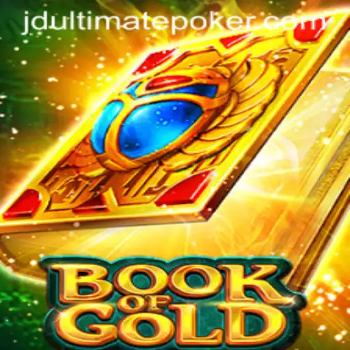 Book of Gold: A Journey into Ancient Riches and Thrills with jdultimate